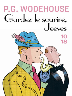 cover image of Gardez le sourire, Jeeves !
